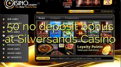 silversand casino bonus code